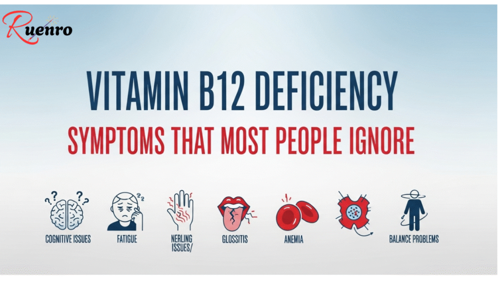 Vitamin B12 Deficiency Symptoms That Most People Ignore